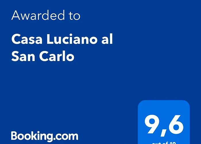 Casa Luciano al San Carlo
